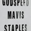 Mavis Staples - Godspeed