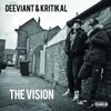 Deeviant & Kritikal - The Vision