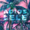 James Marriott - Adios Lele