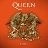 Queen - Epic