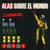 Aviador Dro - Alas Sobre El Mundo