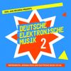 Various Artists - Deutsche Elektronische Musik 2 (Experimental German Rock and Electronic Musik 1971-83)