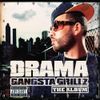 DJ Drama - Gangsta Grillz: The Album