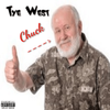 Tye West - Chuck