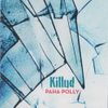 Paha Polly - Killud