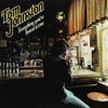 Tom Johnston - Everything You've Heard Is True