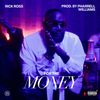 Rick Ross - For The Money