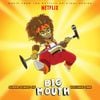 Big Mouth Cast - Super Songs of Big Mouth Vol. 1 (Music From The Netflix Original Series)