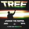 Chance the Rapper - Tree