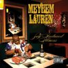 Meyhem Lauren - Self Induced Illness