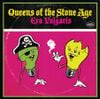 Queens of the Stone Age - Era Vulgaris
