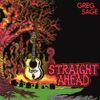 Greg Sage - Straight Ahead