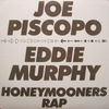 Joe Piscopo - Honeymooners Rap