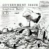 Government Issue - Legless Bull