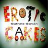 Guthrie Govan - Erotic Cakes