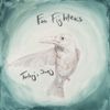 Foo Fighters - Today&rsquo;s Song