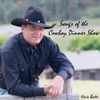 Kevin Bader - Songs of the Cowboy Dinner Show