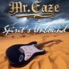 Mr. Eaze - Spirit&rsquo;s Unbound