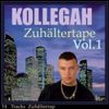 Kollegah - Zuh&auml;ltertape