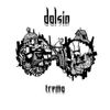 Dalsin - Tr&euml;ma
