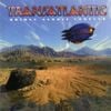 Transatlantic - Bridge Across Forever