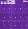 Dickie Landry - Fifteen Saxophones