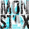 MONSTA X - SHINE FOREVER