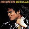 Michael Jackson - Another Part of Me