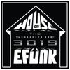 House of EFUNK Sound of 3019