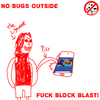 No Bugs Outside - Fuck Block Blast