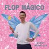 Zekky Meirelles - FLOP M&Aacute;GICO
