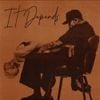 Chris Brown - It Depends