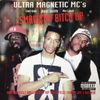 Ultramagnetic MCs - Smack My Bitch Up