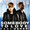 Justin Bieber - Somebody To Love (Remix)