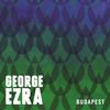George Ezra - Budapest