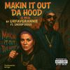 UrFavGrannie - Makin It Out Da Hood (Snoop Dogg Remix)