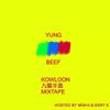 Yung Beef - Kowloon Mixtape
