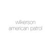 Calvin Wilkerson - american patrol