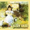 Sezen Aksu - Deli Kızın T&uuml;rk&uuml;s&uuml;