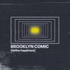Brooklyn Comic - Define Happiness
