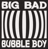 Vundabar - Big Bad Bubble Boy