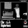 che inglorious - vermin