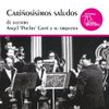 Angel &lsquo;Pocho&rsquo; Gatti Orchestra - Cari&ntilde;osisimos Saludos de Vuestro Angel 'Pocho' Gatti y Su Orquesta