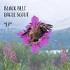 Black Belt Eagle Scout - EP (2014)