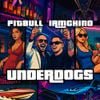 Pitbull - UNDERDOGS