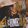 DJ Ideal & Lil Jon - The BME Mixtape