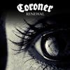 Coroner - Renewal