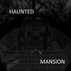 haunted mansion