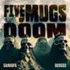 Sankofa - 5 Mugs of Doom
