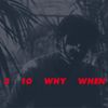 Jamie Woon - 3, 10, Why, When